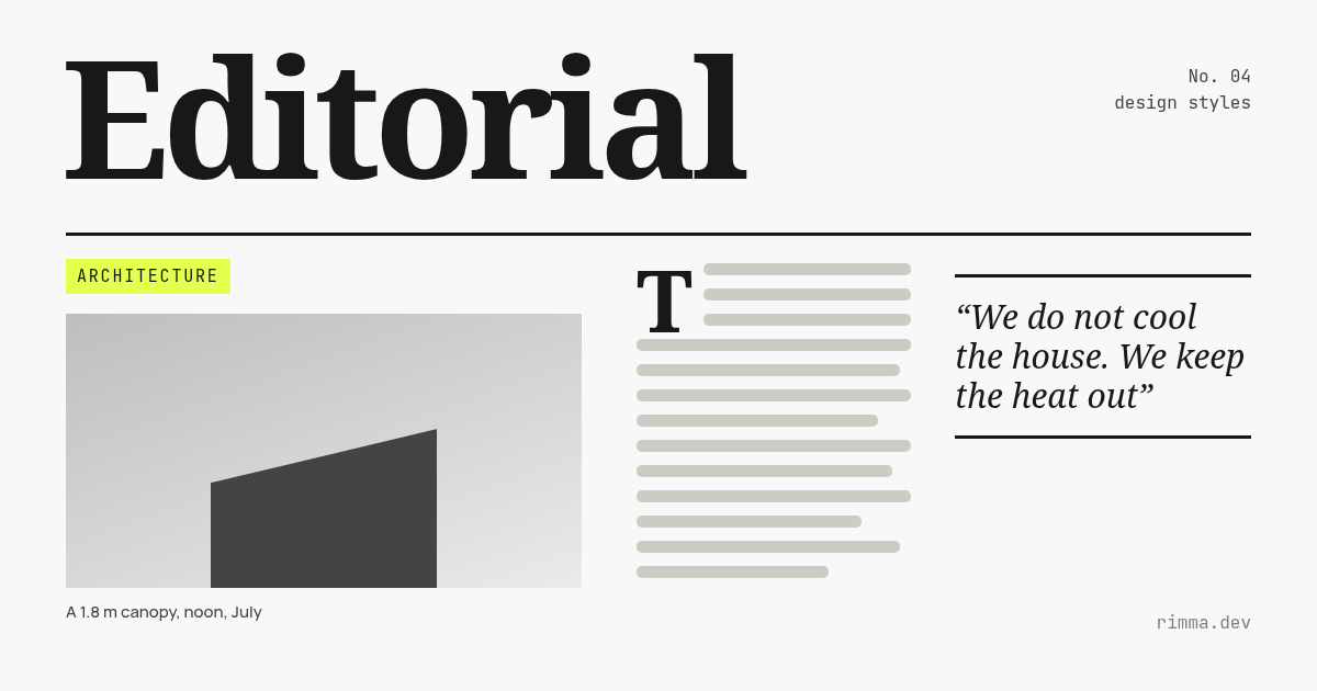 Editorial style: a magazine spread with a huge serif masthead, a lime kicker, a grey photo with a caption, a column of text with a drop cap and a pull quote between rules