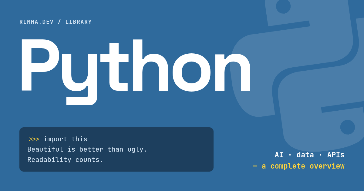 Python: огромное белое слово «Python» на синем цвете языка, крупный полупрозрачный логотип и окно интерпретатора с «import this» — Beautiful is better than ugly, Readability counts